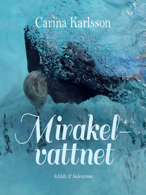 cover image of Mirakelvattnet